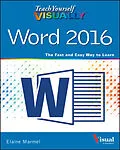 E-Book (epub) Teach Yourself VISUALLY Word 2016 von Elaine Marmel
