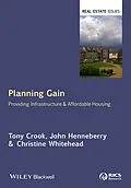 E-Book (pdf) Planning Gain von Tony Crook, John Henneberry, Christine Whitehead