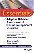 E-Book (pdf) Essentials of Adaptive Behavior Assessment of Neurodevelopmental Disorders von Celine A. Saulnier, Cheryl Klaiman