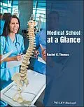 E-Book (epub) Medical School at a Glance von Rachel K. Thomas