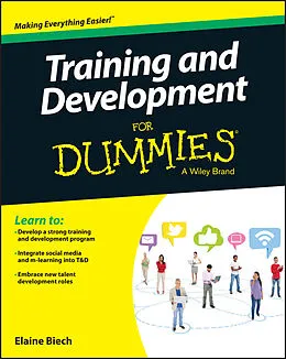 E-Book (epub) Training and Development For Dummies von Elaine Biech