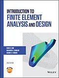 E-Book (epub) Introduction to Finite Element Analysis and Design von Nam-Ho Kim, Bhavani V. Sankar, Ashok V. Kumar