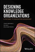 E-Book (epub) Designing Knowledge Organizations von Joseph Morabito, Ira Sack, Anilkumar Bhate