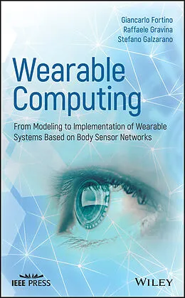 E-Book (pdf) Wearable Computing von Giancarlo Fortino, Raffaele Gravina, Stefano Galzarano