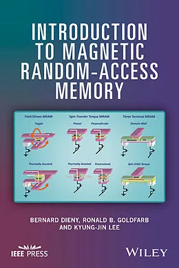 E-Book (pdf) Introduction to Magnetic Random-Access Memory von Bernard Dieny, Ronald B. Goldfarb, Kyung-Jin Lee