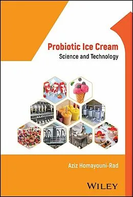 E-Book (pdf) Probiotic Ice Cream von Aziz Homayouni-Rad
