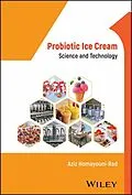 E-Book (epub) Probiotic Ice Cream von Aziz Homayouni-Rad