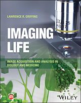 E-Book (pdf) Imaging Life von Lawrence R. Griffing
