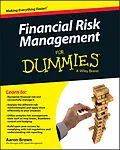 E-Book (epub) Financial Risk Management For Dummies von Aaron Brown
