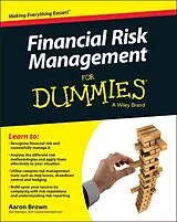 Kartonierter Einband (Kt) Financial Risk Management For Dummies von Aaron Brown