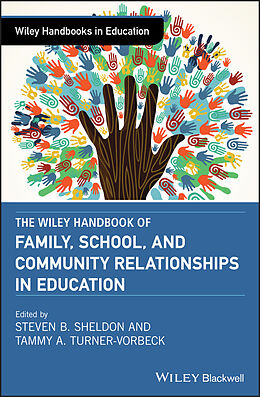 E-Book (pdf) The Wiley Handbook of Family, School, and Community Relationships in Education von 