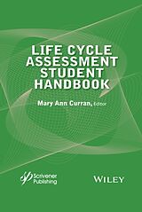 Livre Relié Life Cycle Assessment Student Handbook de Mary Ann Curran