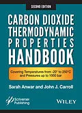E-Book (epub) Carbon Dioxide Thermodynamic Properties Handbook von Sara Anwar, John J. Carroll