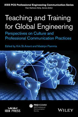 E-Book (epub) Teaching and Training for Global Engineering von Kirk St. Amant, Madelyn Flammia