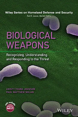E-Book (epub) Biological Weapons von Kristy Young Johnson, Paul Matthew Nolan