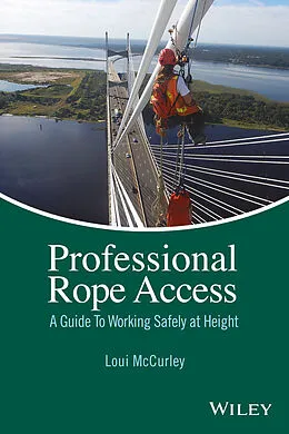 E-Book (epub) Professional Rope Access von Loui McCurley