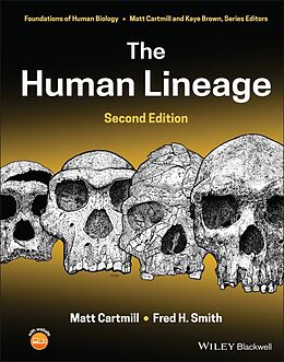 eBook (epub) The Human Lineage de Matt Cartmill, Fred H. Smith