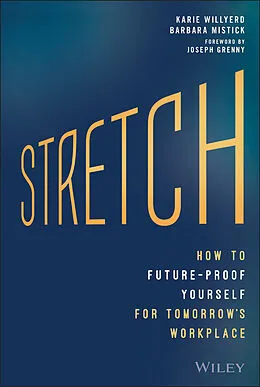 E-Book (epub) Stretch von Karie Willyerd, Barbara Mistick
