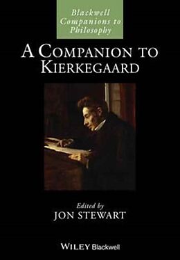 Kartonierter Einband A Companion to Kierkegaard von Jon (University of Copenhagen, Denmark) Stewart