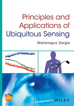 eBook (epub) Principles and Applications of Ubiquitous Sensing de Waltenegus Dargie