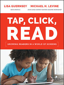 E-Book (epub) Tap, Click, Read von Lisa Guernsey, Michael H, Levine