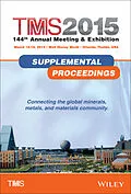E-Book (pdf) TMS 2015 Supplemental Proceedings von Metals & Materials Society (Tms) The Minerals