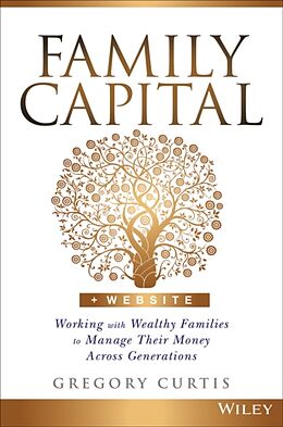 Livre Relié Family Capital de Gregory Curtis