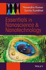 eBook (epub) Essentials in Nanoscience and Nanotechnology de Narendra Kumar, Sunita Kumbhat