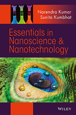 eBook (epub) Essentials in Nanoscience and Nanotechnology de Narendra Kumar, Sunita Kumbhat