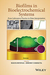 eBook (epub) Biofilms in Bioelectrochemical Systems de Haluk Beyenal, Jerome T. Babauta