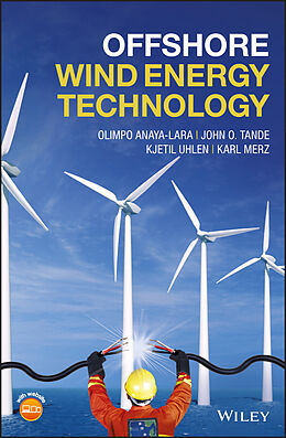 E-Book (pdf) Offshore Wind Energy Technology von Olimpo Anaya-Lara, John Olav Tande, Kjetil Uhlen