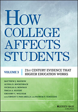 eBook (pdf) How College Affects Students de Matthew J. Mayhew, Alyssa N. Rockenbach, Nicholas A. Bowman