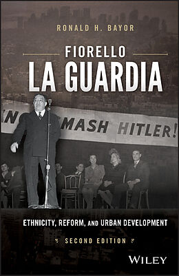 E-Book (epub) Fiorello La Guardia von Ronald H. Bayor