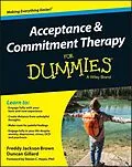 E-Book (pdf) Acceptance and Commitment Therapy For Dummies von Freddy Jackson Brown, Duncan Gillard