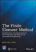 E-Book (pdf) The Finite Element Method von Bofang Zhu