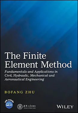 E-Book (pdf) The Finite Element Method von Bofang Zhu