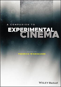 eBook (epub) A Companion to Experimental Cinema de 