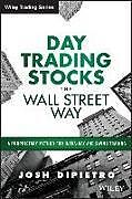 Livre Relié Day Trading Stocks the Wall Street Way de Josh DiPietro