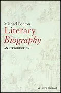 E-Book (epub) Literary Biography von Michael Benton