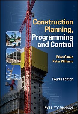 Couverture cartonnée Construction Planning, Programming and Control de Brian Cooke, Peter Williams