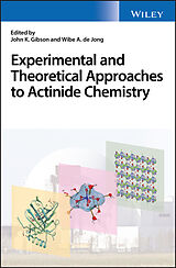 eBook (epub) Experimental and Theoretical Approaches to Actinide Chemistry de 