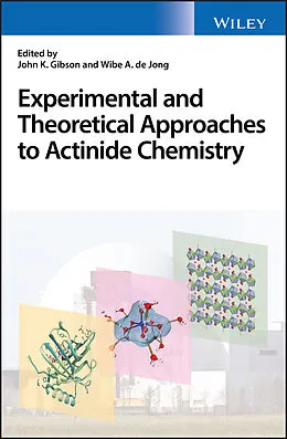 eBook (epub) Experimental and Theoretical Approaches to Actinide Chemistry de 