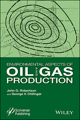 eBook (pdf) Environmental Aspects of Oil and Gas Production de J. O. Robertson, G. V. Chilingar