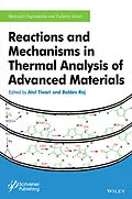 E-Book (epub) Reactions and Mechanisms in Thermal Analysis of Advanced Materials von Atul Tiwari, Baldev Raj