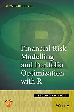 E-Book (epub) Financial Risk Modelling and Portfolio Optimization with R von Bernhard Pfaff
