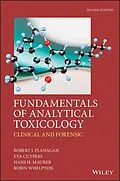 E-Book (pdf) Fundamentals of Analytical Toxicology von Robert J. Flanagan, Eva Cuypers, Hans H. Maurer