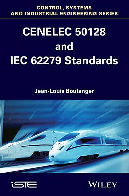 E-Book (epub) CENELEC 50128 and IEC 62279 Standards von Jean-Louis Boulanger