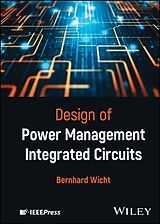 Livre Relié Design of Power Management Integrated Circuits de Bernhard Wicht