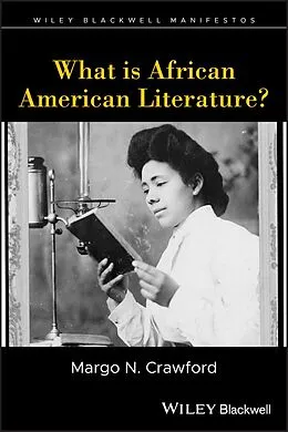 E-Book (epub) What is African American Literature? von Margo N. Crawford