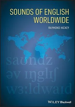 E-Book (epub) Sounds of English Worldwide von Raymond Hickey